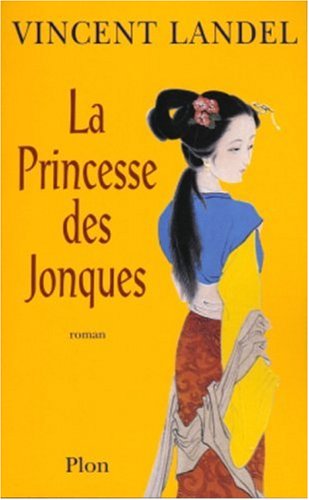 couverture de : La Princesse des Jonques