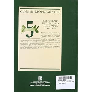 Cartografia de Catalunya i dels Països Catalans (Monografies, Band 5)