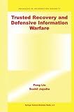 Image de Trusted Recovery and Defensive Information Warfare (Advances in Information Security)