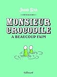 Monsieur Crocodile a beaucoup faim