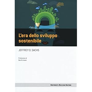 L'era dello sviluppo sostenibile
