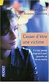 Cesser d'être une victime