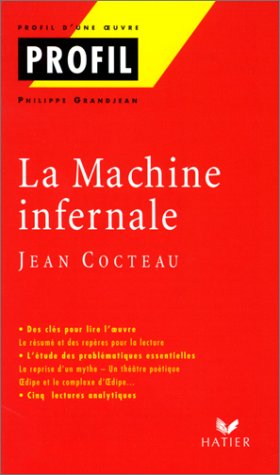 LA MACHINE INFERNALE - JEAN COCTEAU