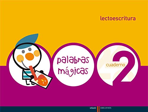 Lectoescritua Cuaderno 2 (Palabras Magicas)