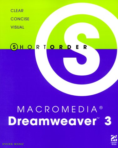 Short Order Macromedia Dreamweaver 3 (Short Order S.)