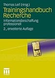 Image de Trainingshandbuch Recherche: Informationsbeschaffung professionell (German Edition)
