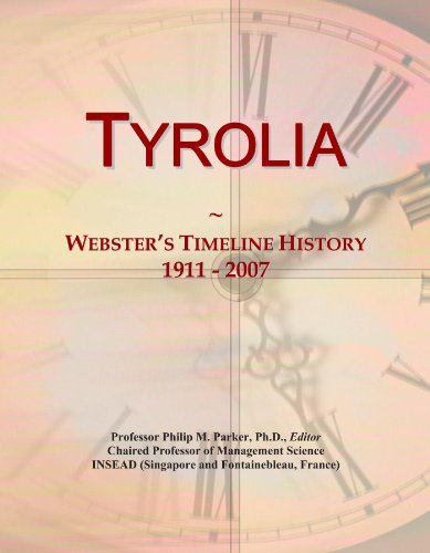 Tyrolia: Webster's Timeline History, 1911 - 2007