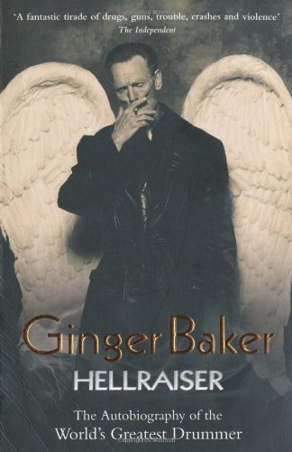 Ginger Baker: Hellraiser