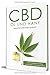 Price comparison product image CBD Öl und Hanf: Heilmittel oder Hokuspokus Cannabidiol richtig anwenden und verstehen