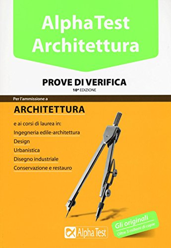 Alpha Test. Architettura. Prove di verifica Alpha Test. Architettura. Prove di verifica