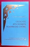 Gedichte - Aphorismen - kosmische Chöre by 