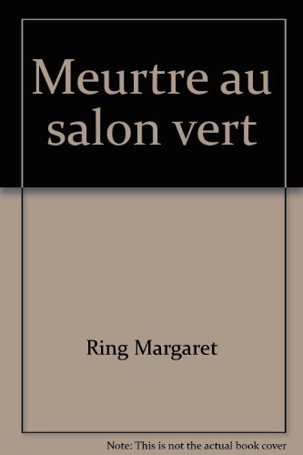 Meurtre au salon vert