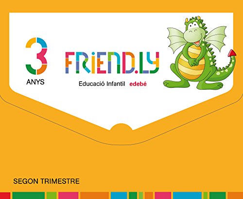 Friendly 3 anys segon trimestre
