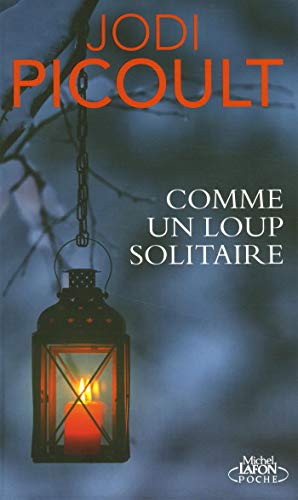 Comme un loup solitaire