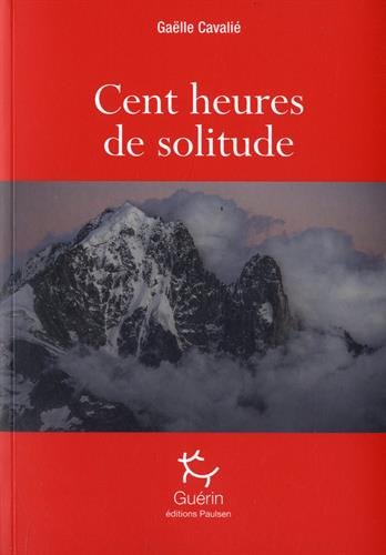 Cent heures de solitude francais