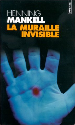 couverture de : La muraille invisible