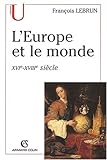 L'Europe et le monde : XVIe-XVIIIe Siècle