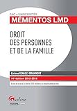 Mémentos LMD - Droit des personnes et de la famille 2015-2016, 14ème Ed.