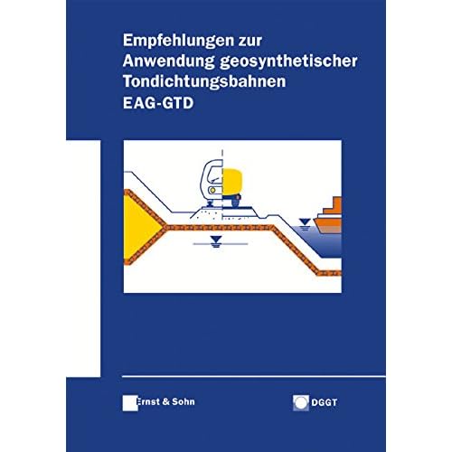 [PDF] Download Empfehlungen für die Anwendung von geosynthetischen Tondichtungsbahnen: EAG-GTD Kostenlos