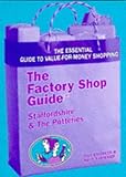 Image de Factory Shop Guide: Staffordshire and the Potteries