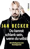 Image de Du kannst schlank sein, wenn du willst: Mit Selbsthypnose zum Wunschgewicht