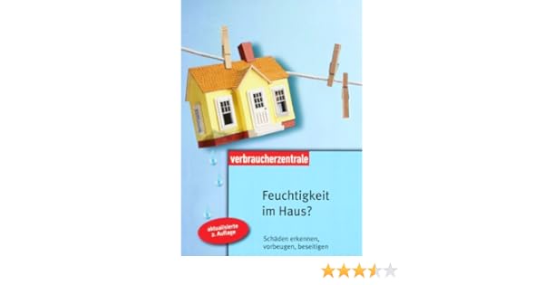 Feuchtigkeit Im Haus Schaden Erkennen Vorbeugen Beseitigen