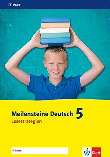 Meilensteine Deutsch 5. Lesestrategien - Ausgabe ab 2016: Arbeitsheft Klasse 5