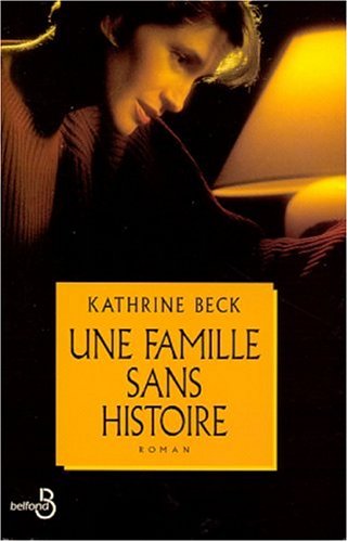 couverture de : Une Famille sans histoire