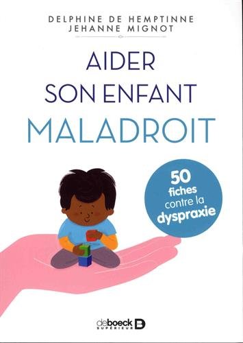 <a href="/node/25735">Aider son enfant maladroit</a>