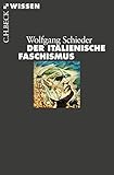 Cover zum Buch Der italienische Faschismus: 1919-1945