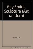 Image de Ray Smith Sculpture