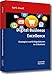 Digital Business Excellence: Strategien und Erfolgsfaktoren im E-Business by