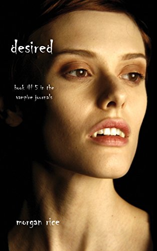 Desired (Vampire Journals)