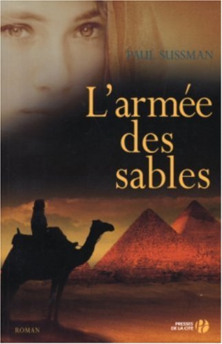couverture de : L'arm&eacute;e des sables