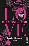 Diamonds For Love - Glühende Leidenschaft: Roman by 