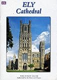 Image de Ely Cathedral: The Pitkin Guide, Authorised by the Dean and Chapter (Pitkin Guides)