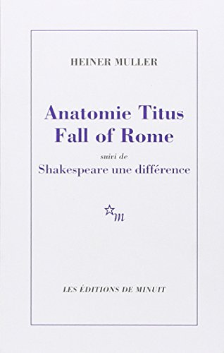 Télécharger Anatomie Titus Fall of Rome suivie de Shakespeare une différence PDF Livre eBook France
