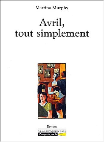 couverture de : Avril, tout simplement