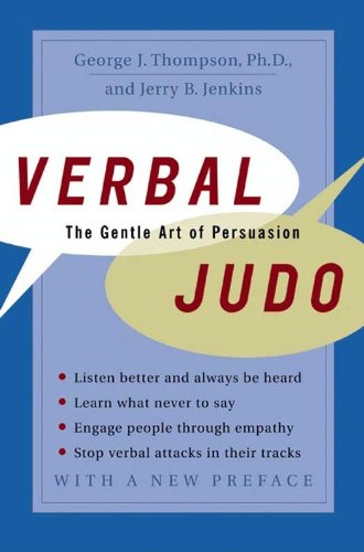 Verbal Judo: The Gentle Art of Persuasion (English Edition)