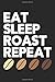 Produktbild Eat Sleep Roast Repeat: Barista Coffee Journal, Coffee Lover Notebook, Espresso, Coffee Drinker Gifts