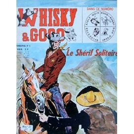 Whisky & Gogo le Shérif Solitaire n°5 francais Whisky & Gogo le Shérif Solitaire n°5 francais