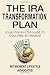 Produktbild The IRA Transformation Plan: Your Step-by-Step Guide to a Tax Free Retirement