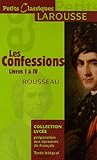 Les Confessions : Livres 1 à 4