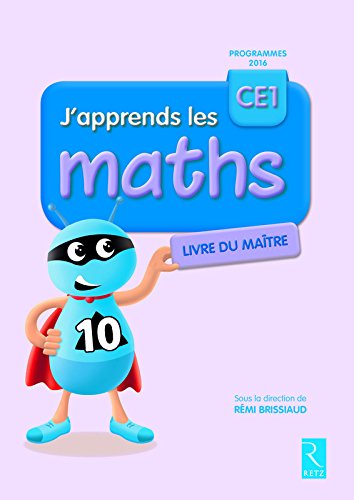 Télécharger J'apprends les maths CE1 - Livre du maître - Programme 2016 PDF Ebook En Ligne