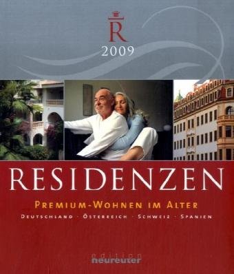 Download Residenzen 2009: Premium-Wohnen im Alter Download Residenzen 2009: Premium-Wohnen im Alter