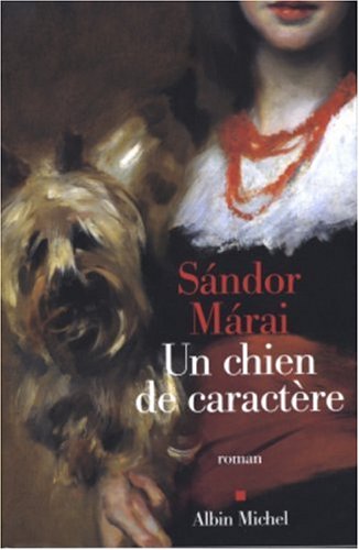 Un chien de caractère