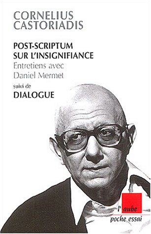 Download Post-scriptum sur l'insignifiance suivi de Dialogue Download Post-scriptum sur l'insignifiance suivi de Dialogue