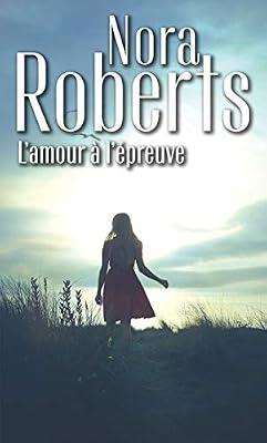Editions Harlequin L'amour à l'épreuve