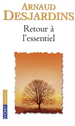 Télécharger RETOUR A L ESSENTIEL Francais PDF