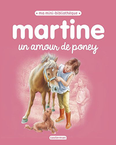 Martine, un amour de poney Martine, un amour de poney